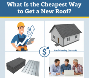 A professional roofing crew working on a residential roof. The image features a high-contrast title "What Is the Cheapest Way to Get a New Roof?" in white text on a badge blue background with a canary yellow accent line.